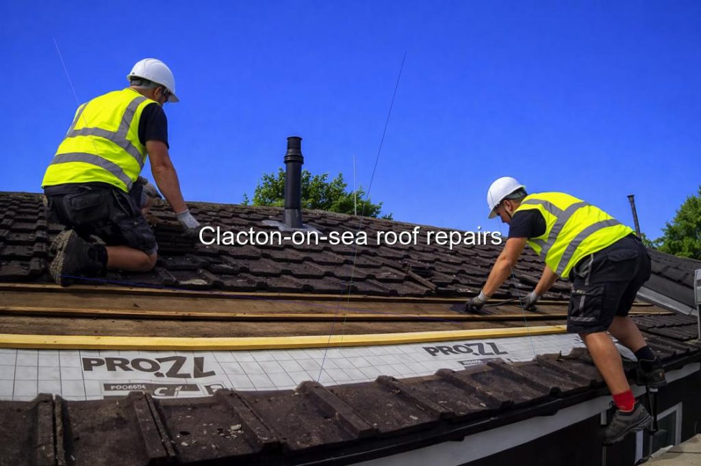 Clacton on sea roof repairs