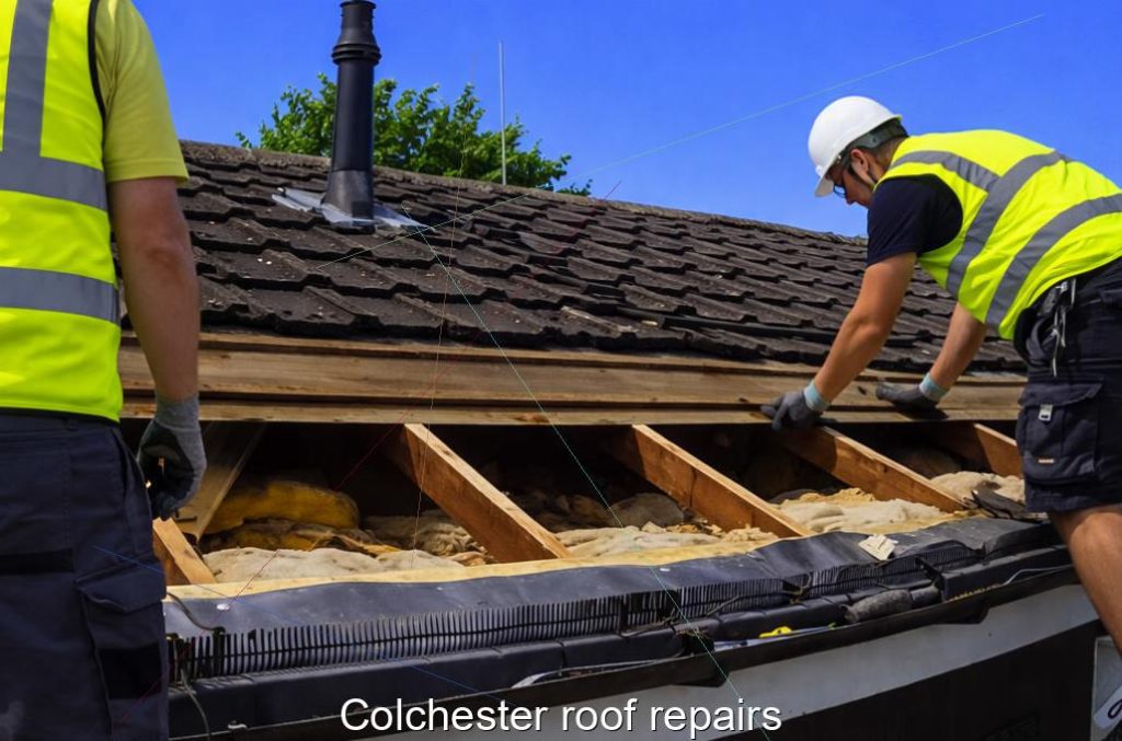 Colchester roof repairs