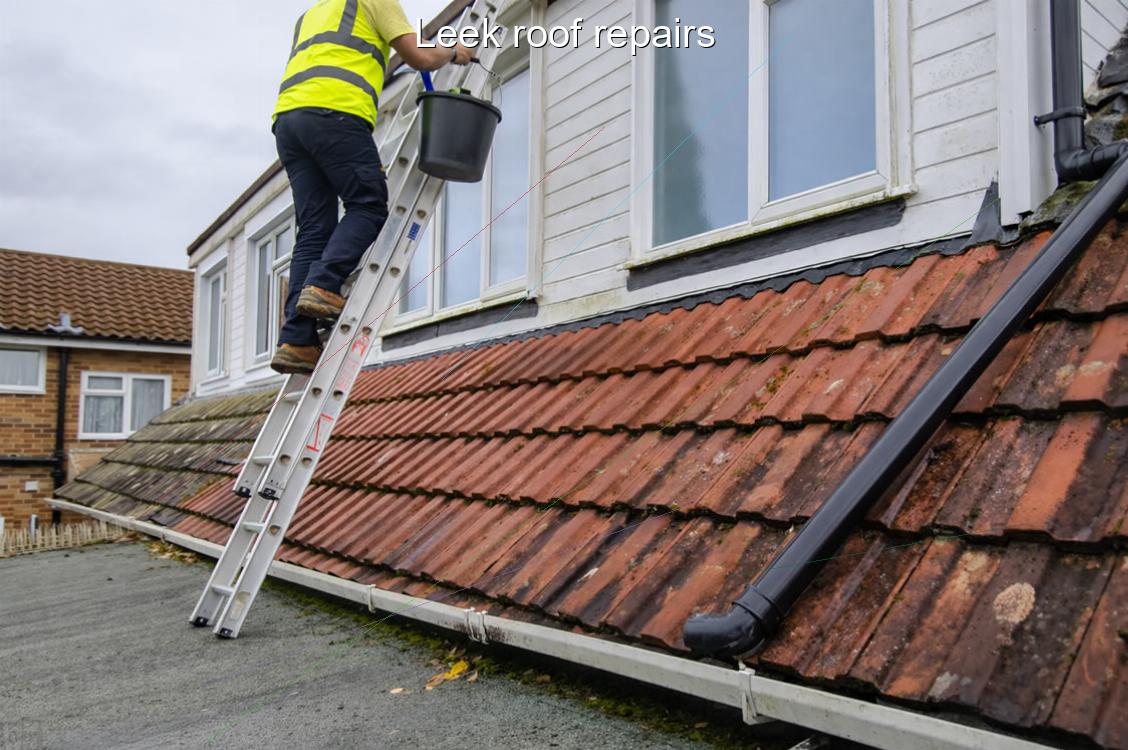 Leek roof repairs